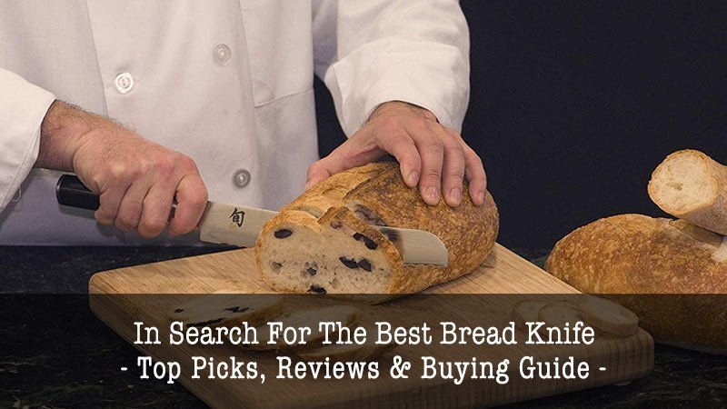 Best Bread Knives